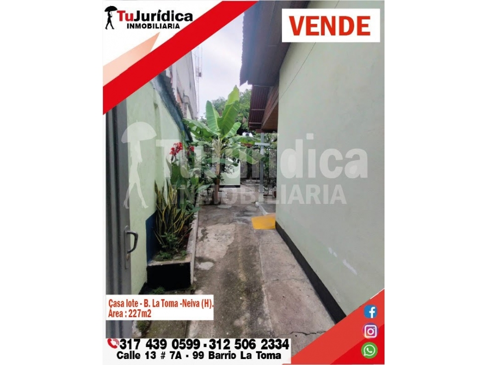 SE VENDE CASA LOTE EN EL BARRIO LA TOMA - NEIVA (HUILA.COL)