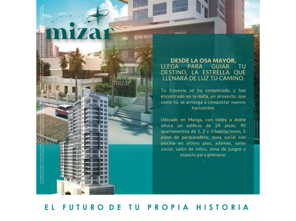 Proyecto Inmobiliario MIZAR en Manga